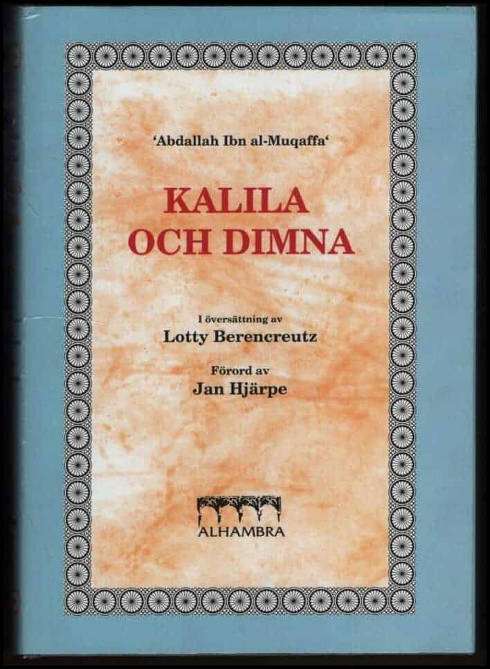 Abdallah Ibn al-Muqaffa : Kalila och dimna