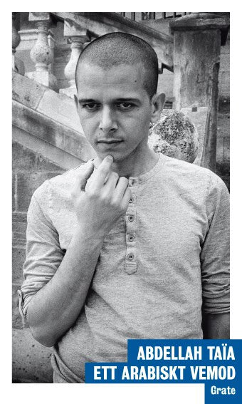 Abdellah Taïa : Ett arabiskt vemod