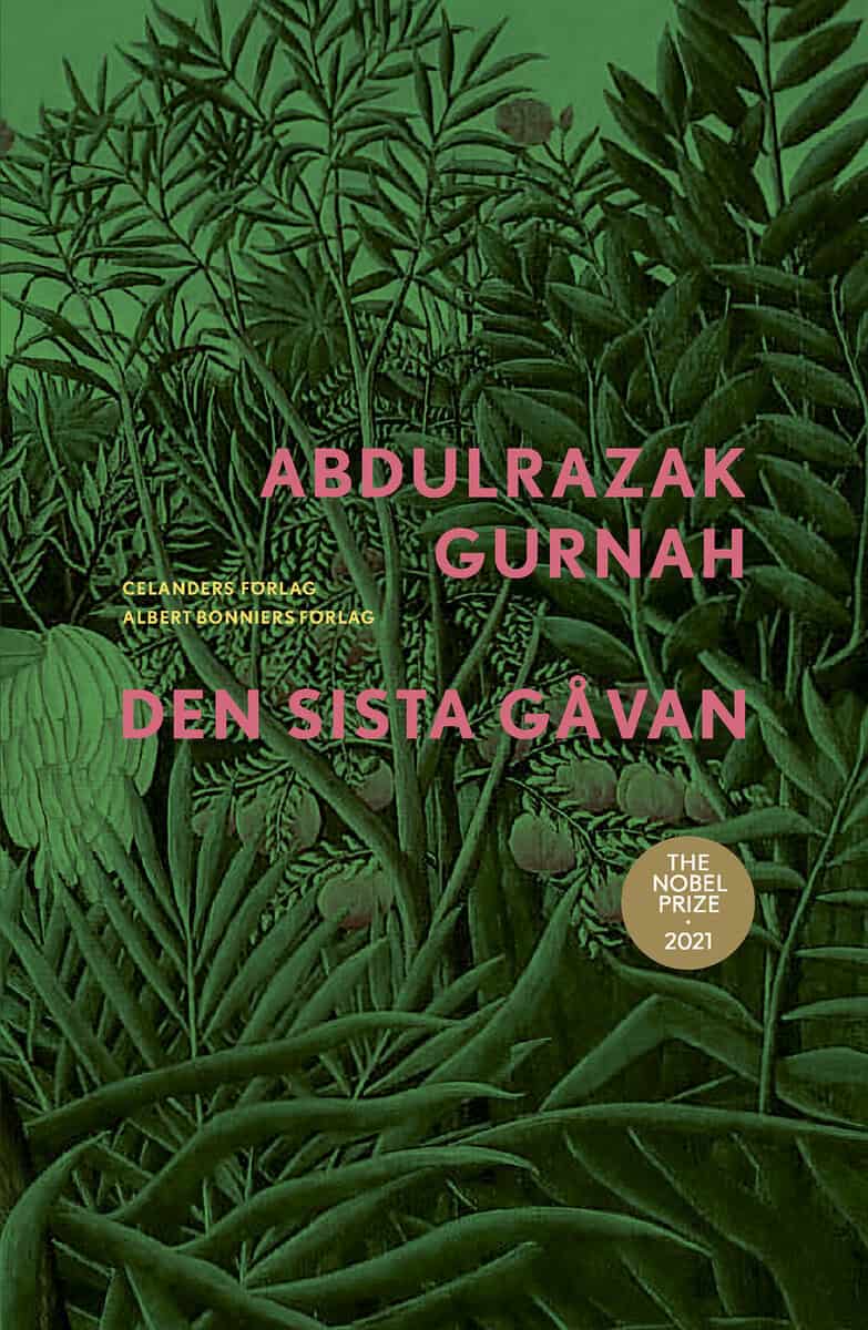 Abdulrazak Gurnah : Den sista gåvan