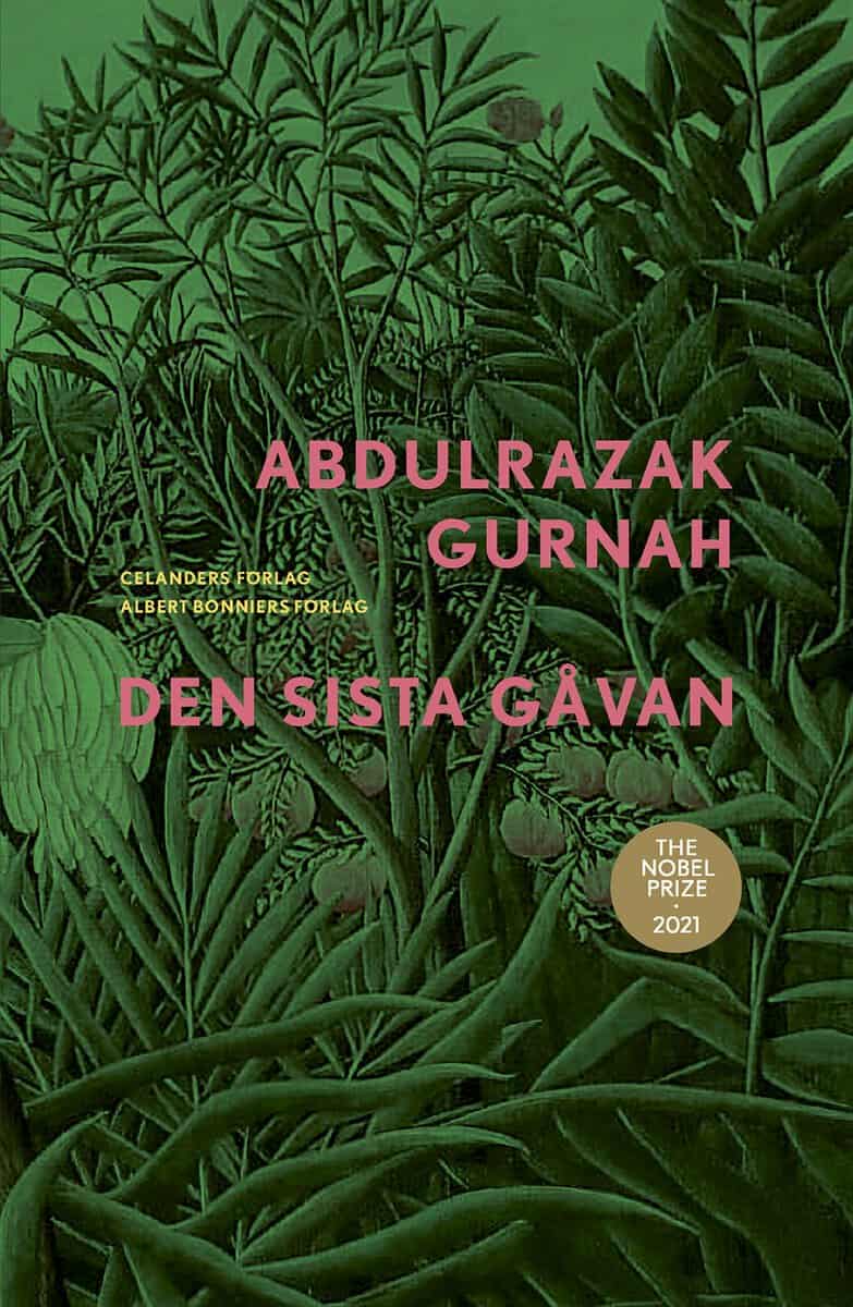 Abdulrazak Gurnah : Den sista gåvan