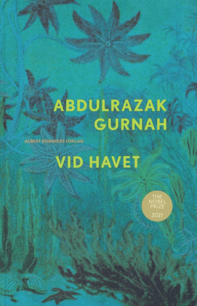 Abdulrazak Gurnah : Vid havet