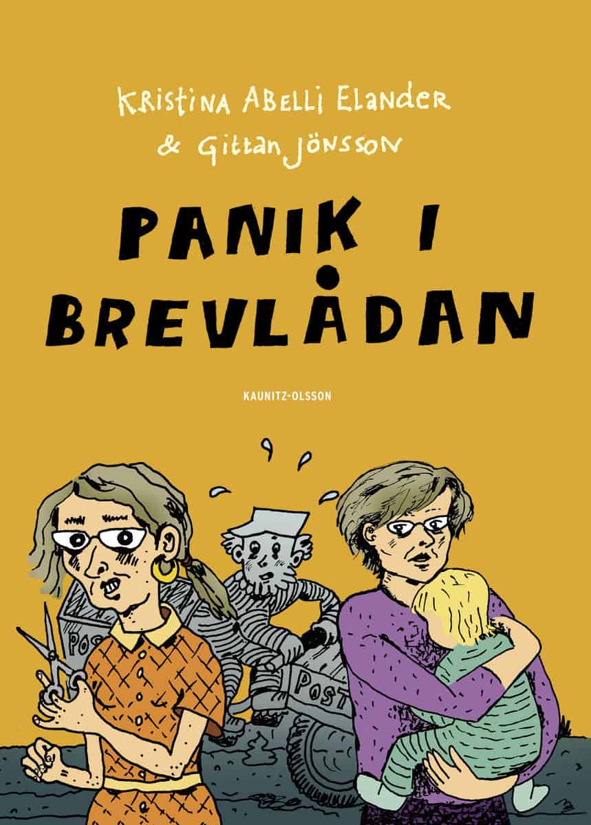 Abelli Elander, Kristina ; Jönsson, Gittan : Panik i brevlådan