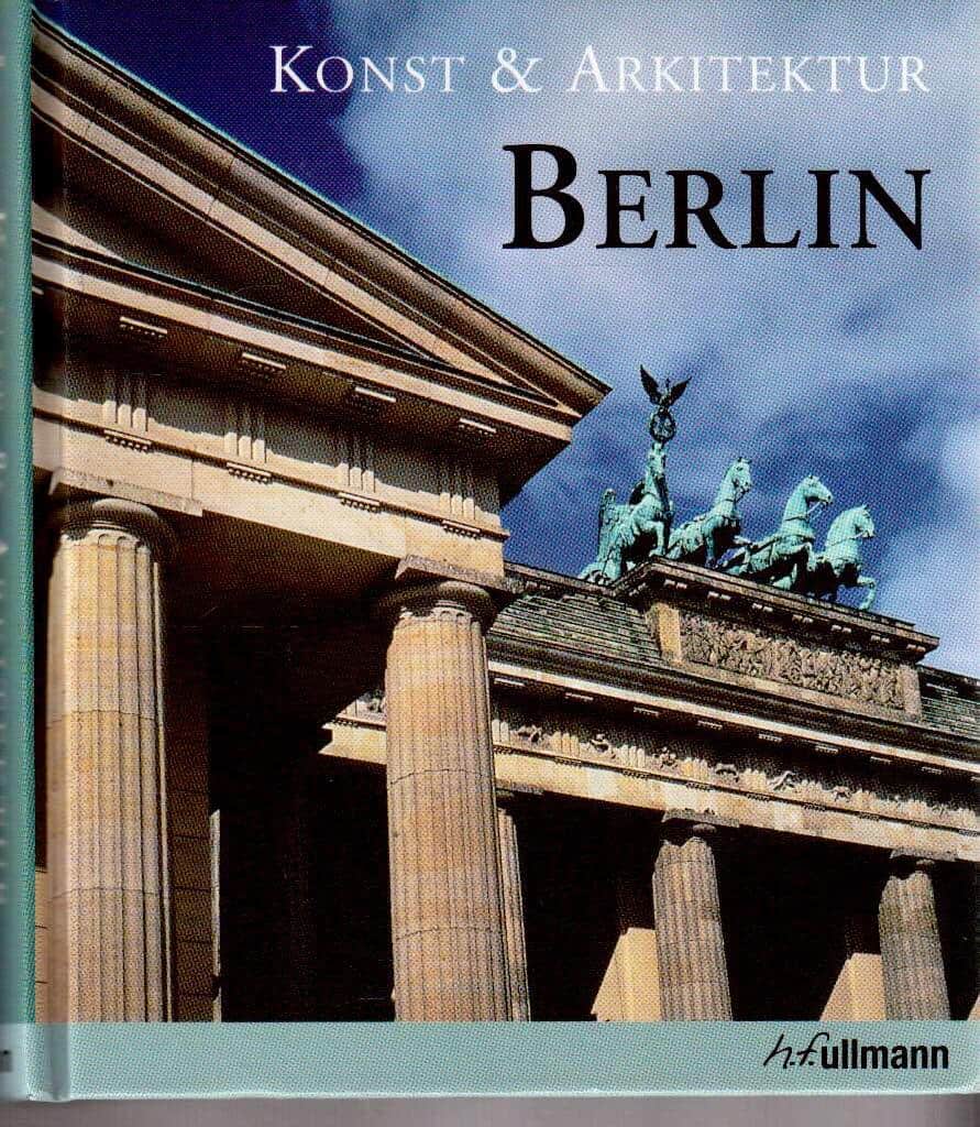 Abenstein, Edelgarde ; Fiedler, Jeannine : Berlin - Konst & Arkitektur