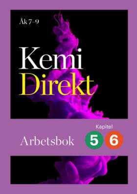Åberg, Svante ; Gidhagen, Mona : Kemi Direkt Arbetsbok, kapitel 5-6 (5-pack)