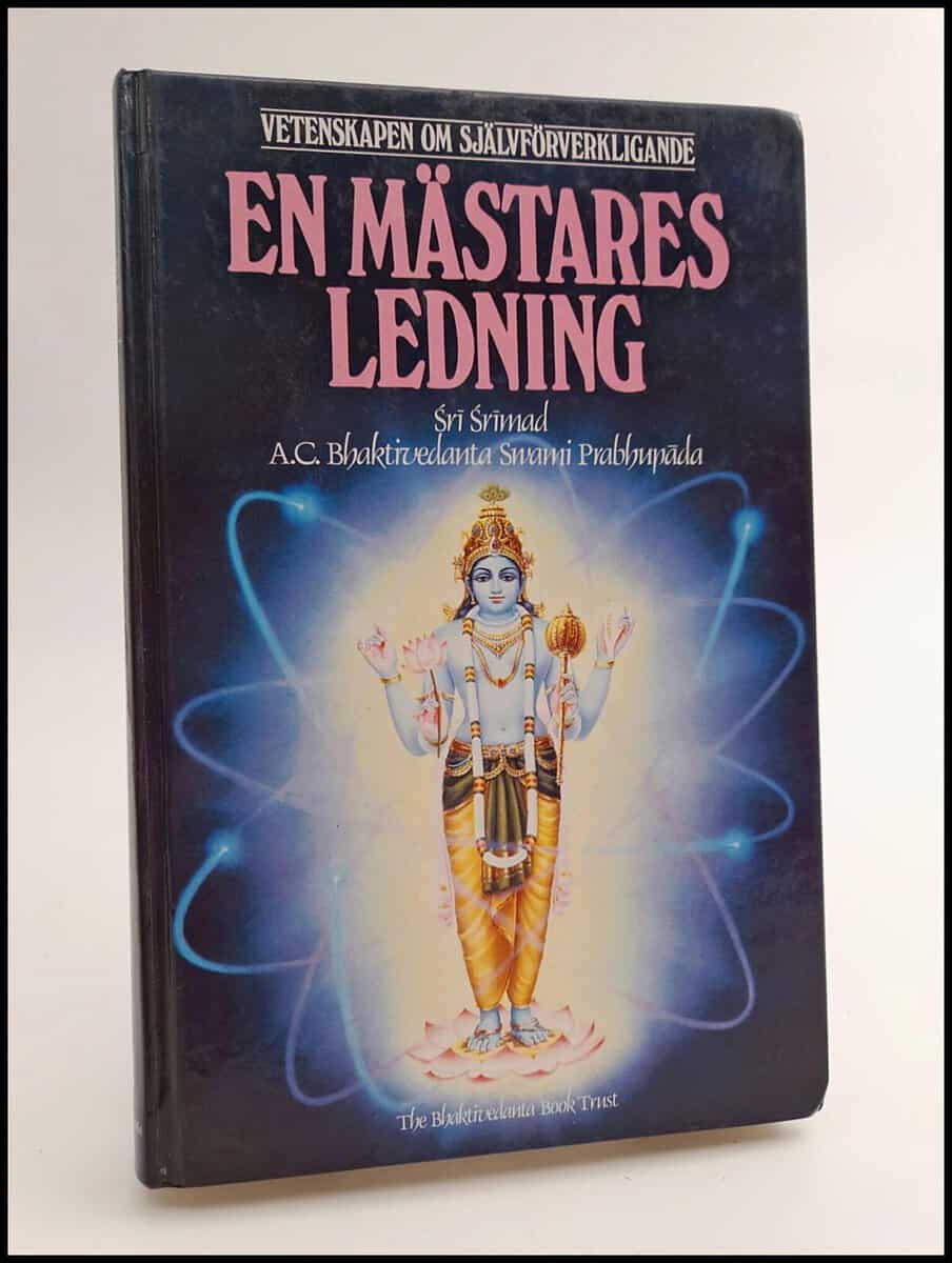 Abhaya Carana Bhaktivedanta Swami : En mästares ledning