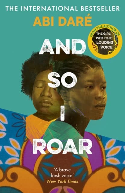 Abi Dare : And So I Roar
