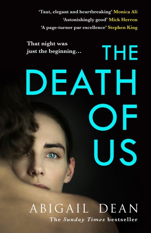 Abigail Dean : The Death of Us