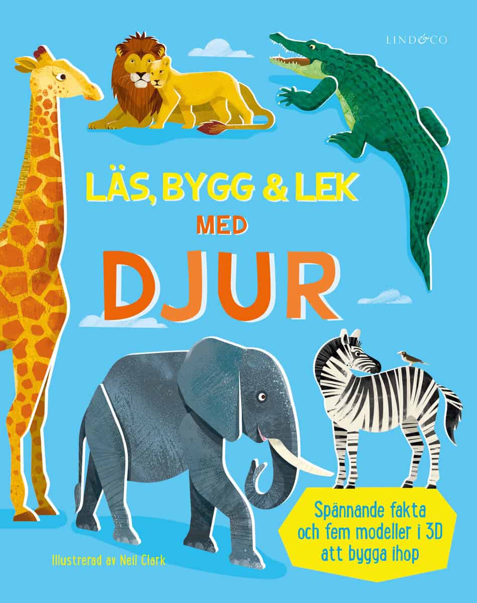 Abigail Wheatley : Läs, bygg och lek med djur : innehåller fem modeller att bygga