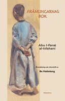 Abu l-Faraj al-Isfahani : Främlingarnas bok