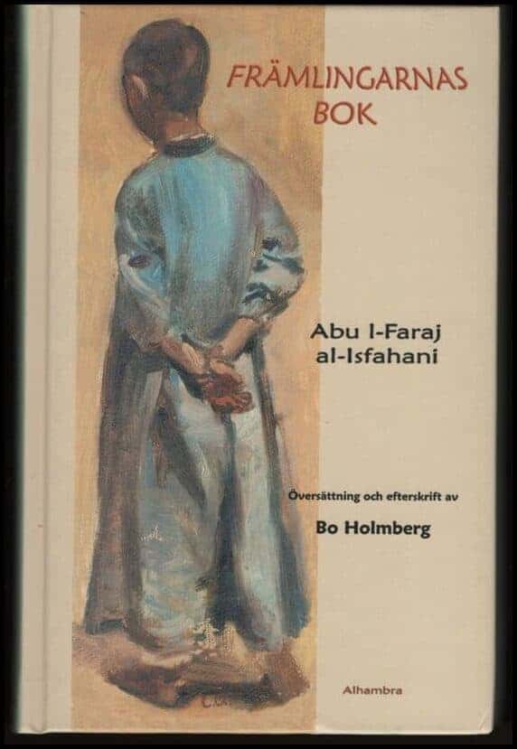 Abu l-Faraj al-Isfahani : Främlingarnas bok