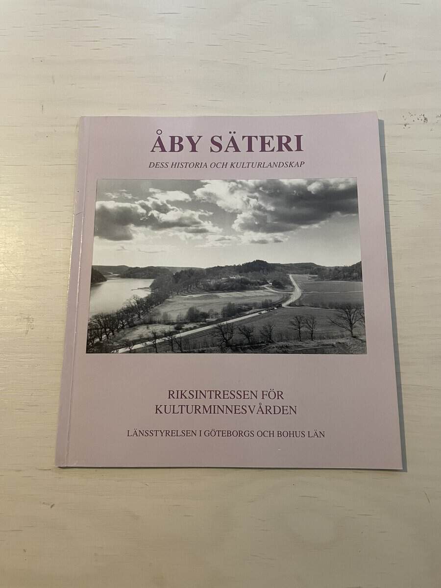 Åby säteri - dess historia och kulturlandskap