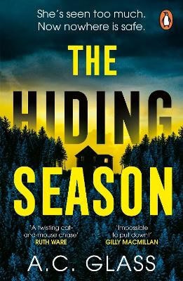 A.C. Glass : The Hiding Season
