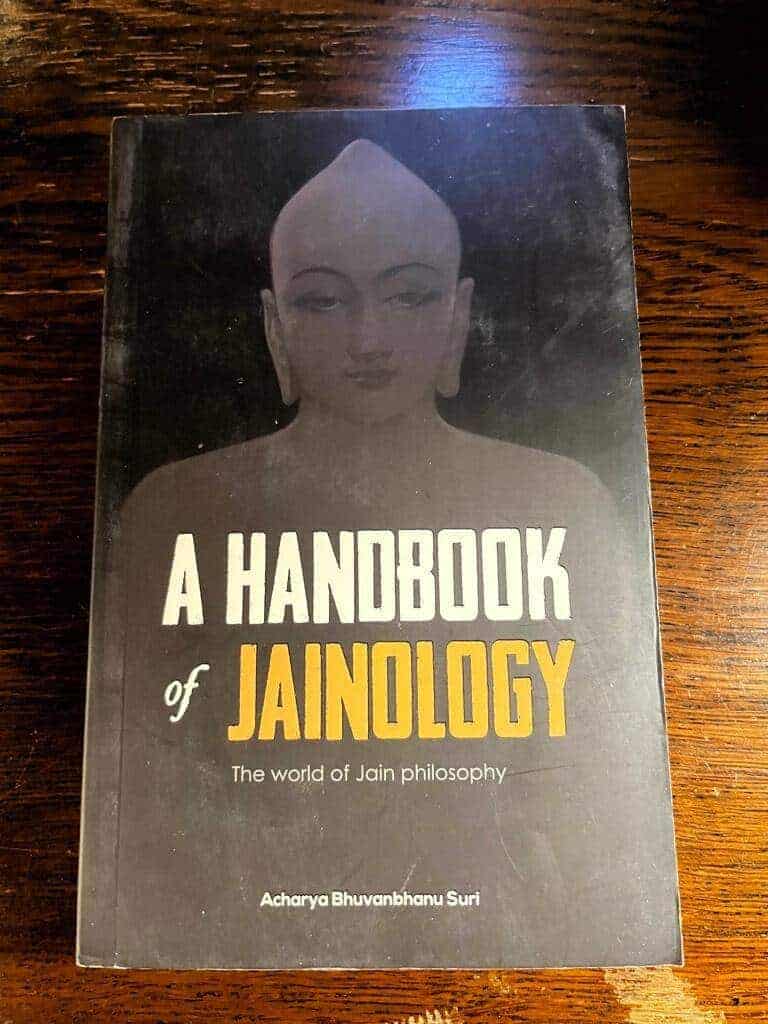 Acharya Bhuvanbhanu Suri : A handbook of Jainology - the world of Jain philosophy