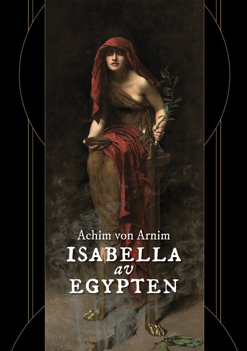 Achim von Arnim : Isabella av Egypten