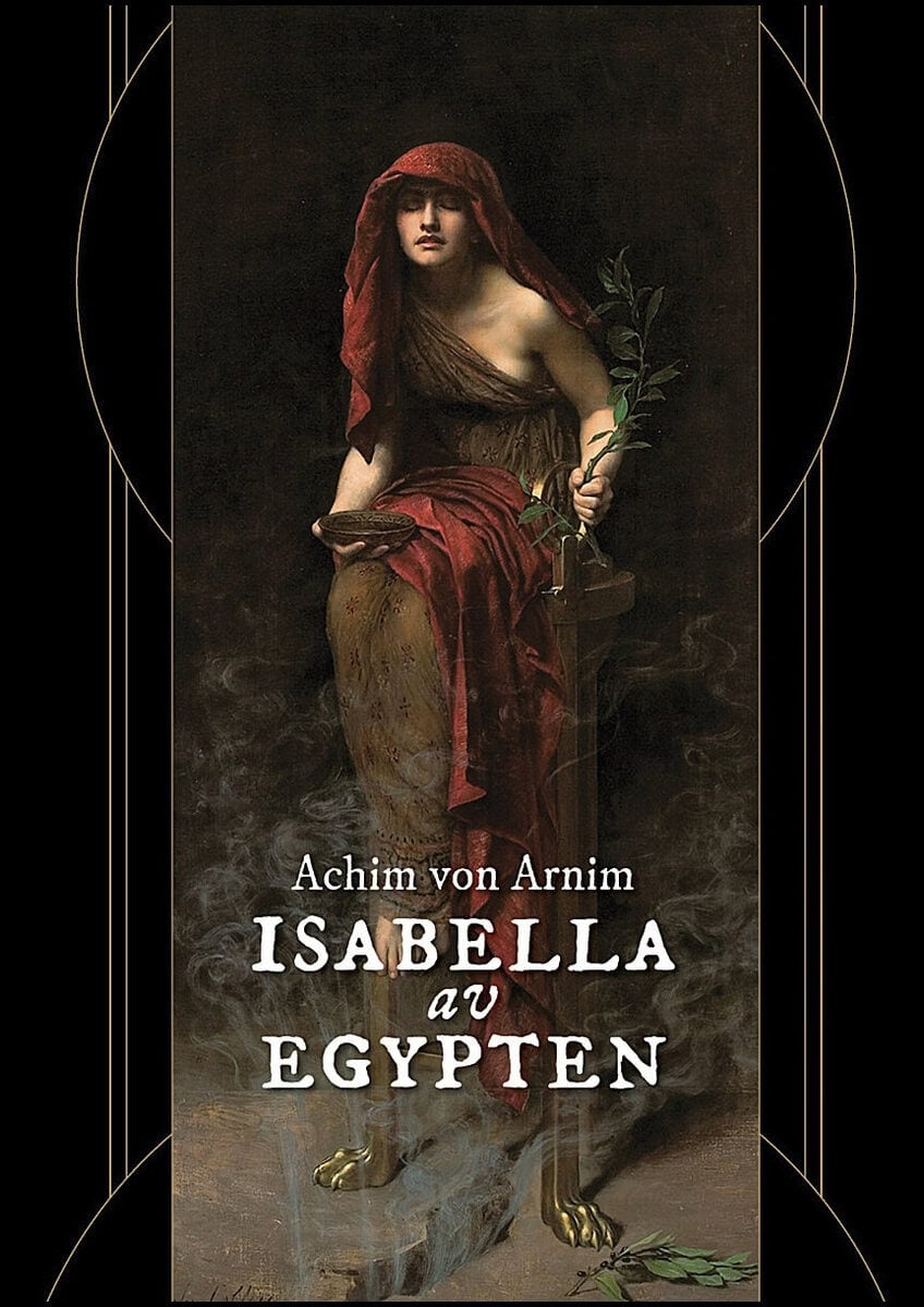 Achim von Arnim : Isabella av Egypten