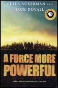 Ackerman, Peter ; DuVall, Jack : A force more powerful