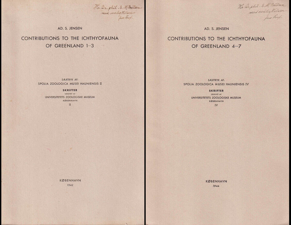 Ad. S. Jensen : Contributions to the ichthyofauna of Greenland. 1-3 + 4-7 (av 24) (dedikation)