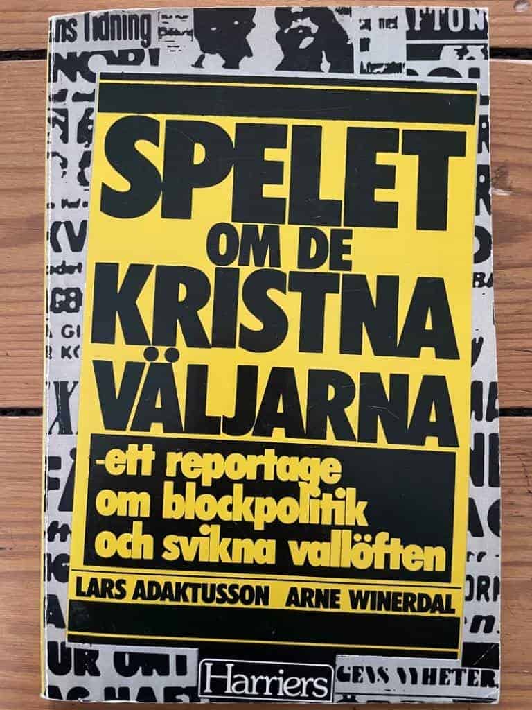 Adaktusson, Lars ; Winerdal, Arne : Spelet om de kristna väljarna