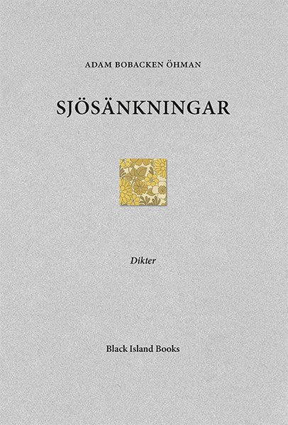 Adam Bobacken Öhman : Sjösänkningar