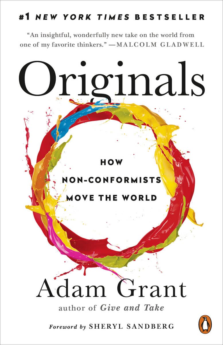 Adam Grant : Originals