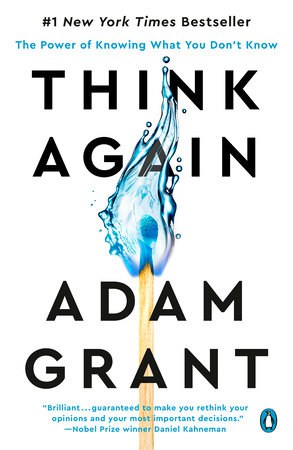 Adam Grant : Think Again
