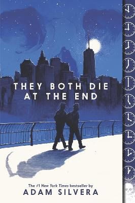 Adam Silvera : They Both Die at the End