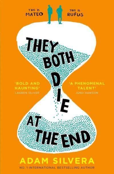 Adam Silvera : They Both Die at the End
