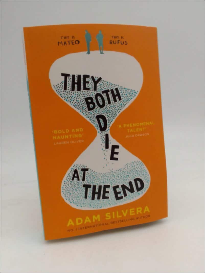 Adam Silvera : They Both Die at the End