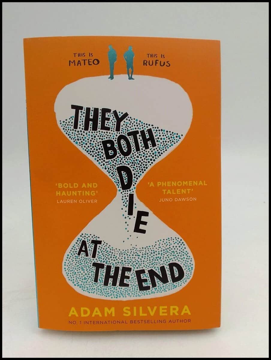 Adam Silvera : They Both Die at the End