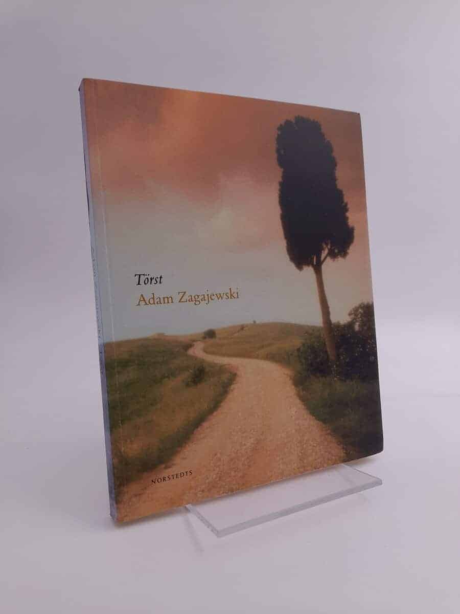 Adam Zagajewski : Törst