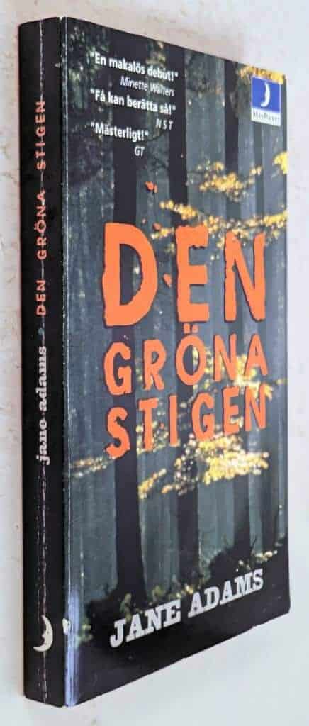 Adams, Jane ; Danielsson, Ulla : Den gröna stigen