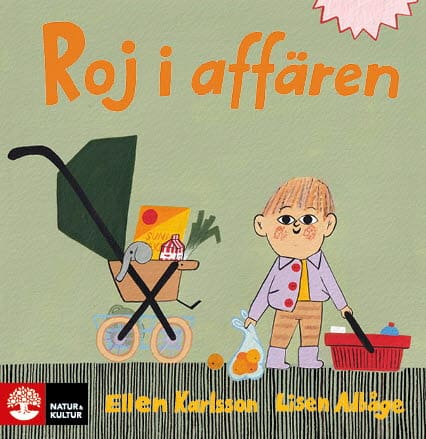Adbåge, Lisen ; Karlsson, Ellen : Roj i affären