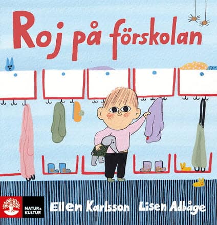Adbåge, Lisen ; Karlsson, Ellen : Roj på förskolan