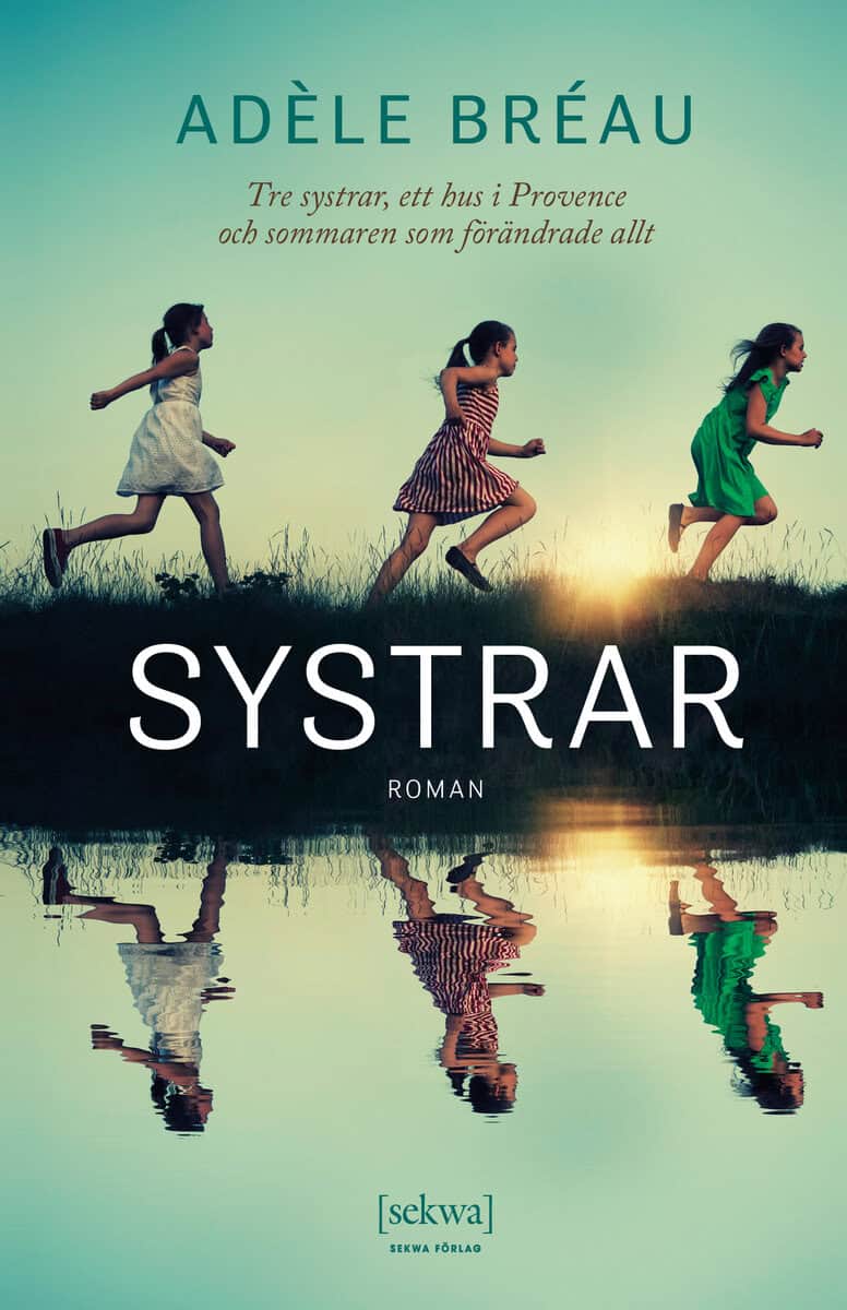 Adèle Bréau : Systrar