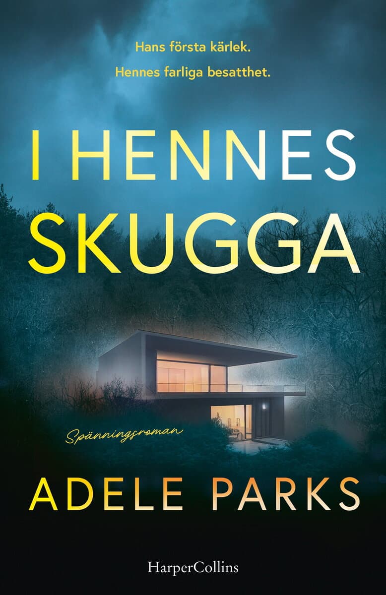 Adele Parks : I hennes skugga