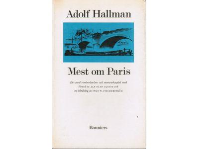 Adolf Hallman : Mest om Paris