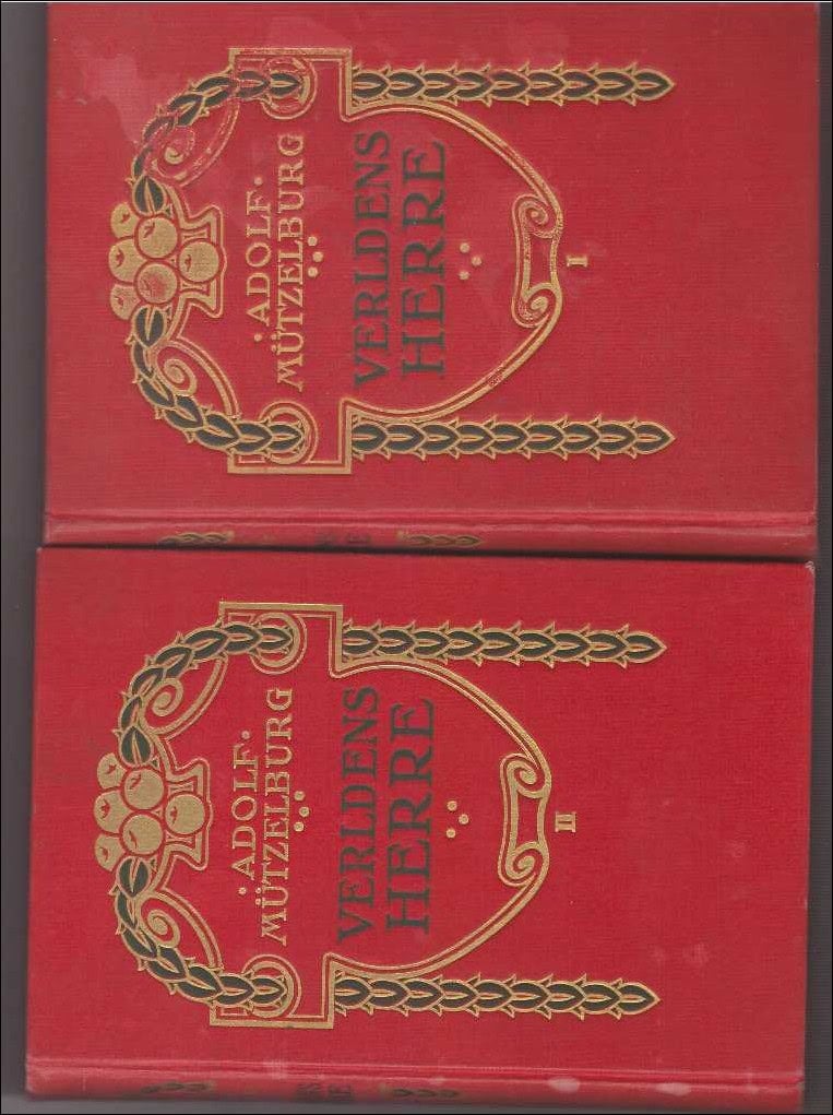 Adolf Mútzelburg : Verldens herre