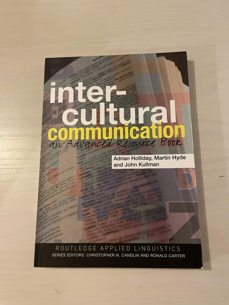 Adrian Holliday : Intercultural Communication - An advanced Resource Book