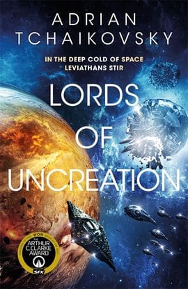 Adrian Tchaikovsky : Lords of Uncreation