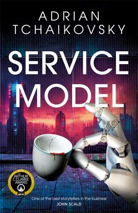 Adrian Tchaikovsky : Service Model