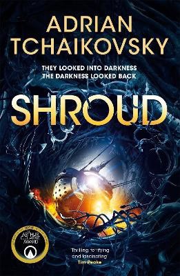 Adrian Tchaikovsky : Shroud