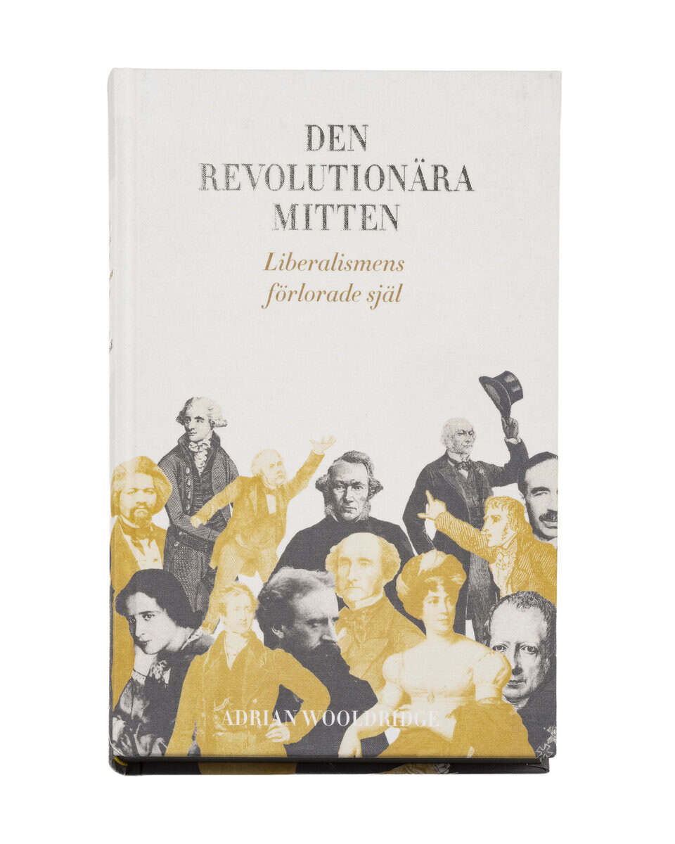 Adrian Wooldridge : Den revolutionära mitten