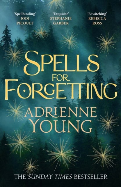 Adrienne Young : Spells for Forgetting