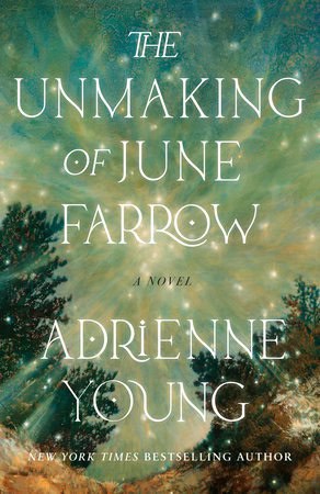 Adrienne Young : The Unmaking of June Farrow