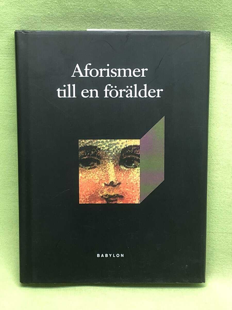 Aforismer till en förälder