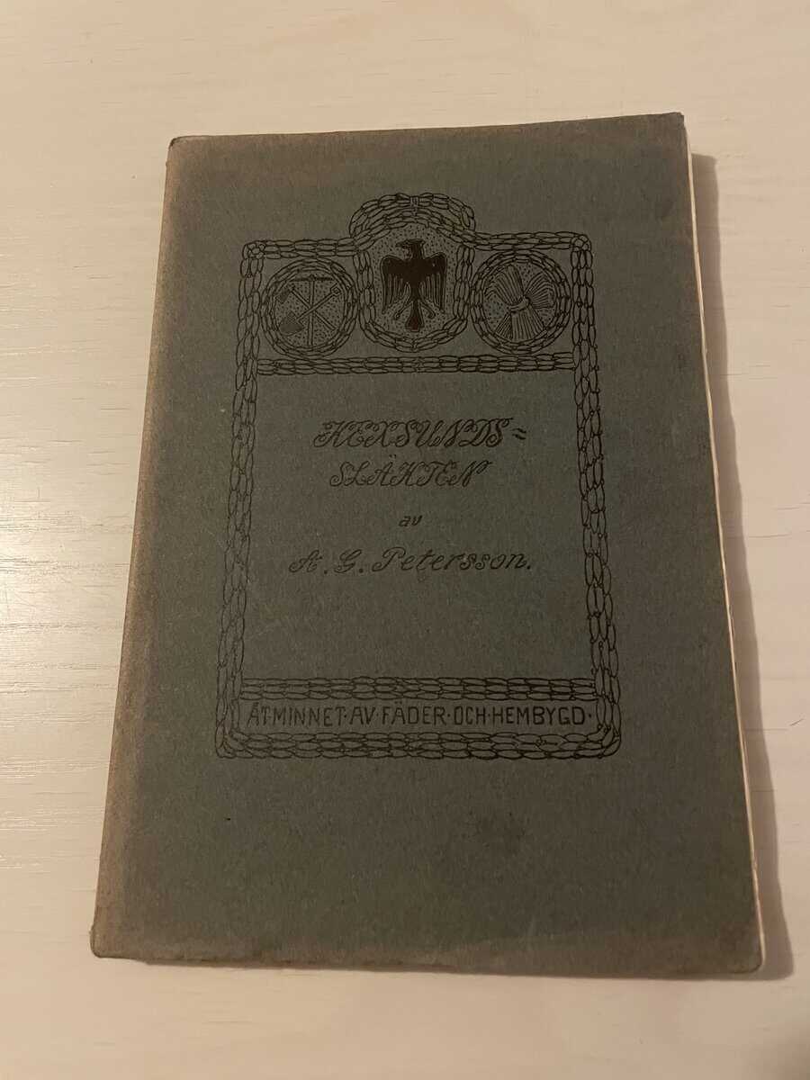 A.G. Petersson : Kexsunds-släkten - Tvänne släkter från Karlskoga bergslag II (2)