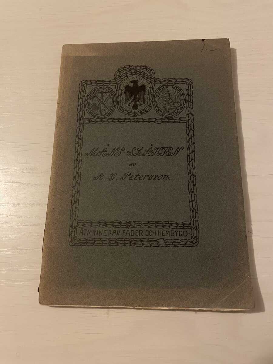 A.G. Petersson : Måns-släkten - Tvänne släkter från Karlskoga bergslag I (1)