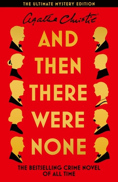 Agatha Christie : And Then There Were None