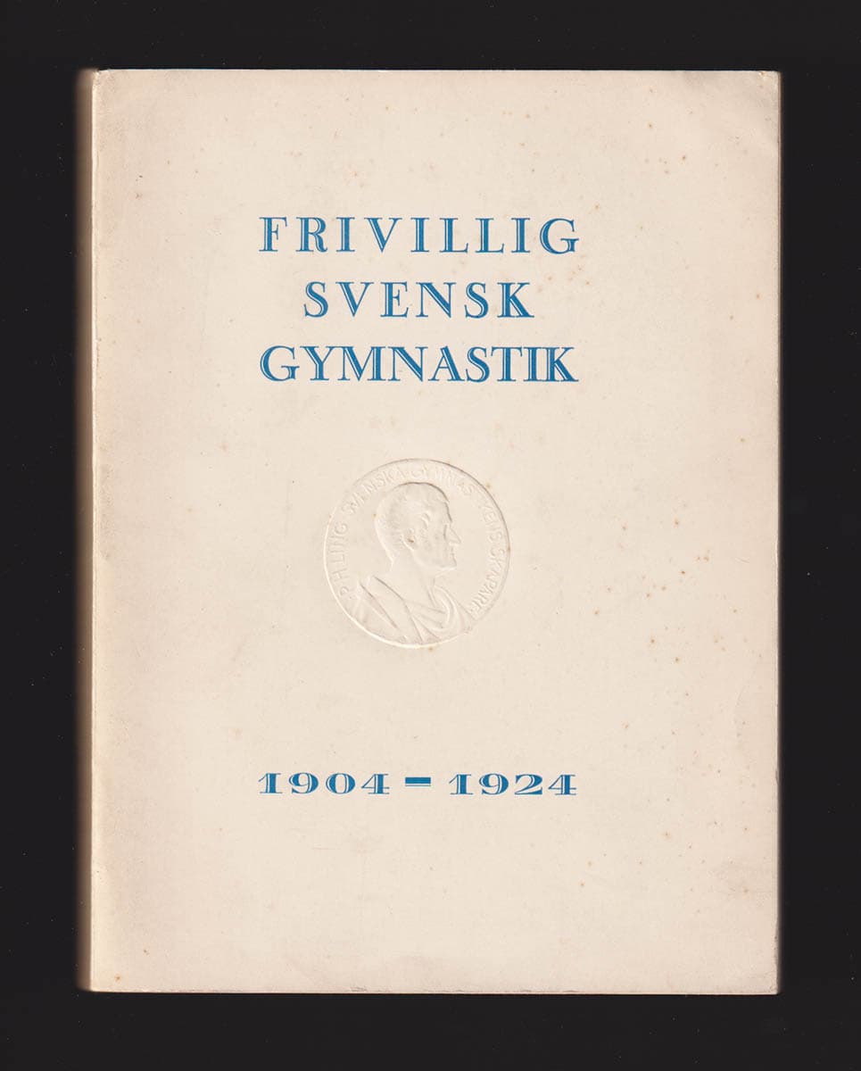 Agne Holmström : Frivillig svensk gymnastik