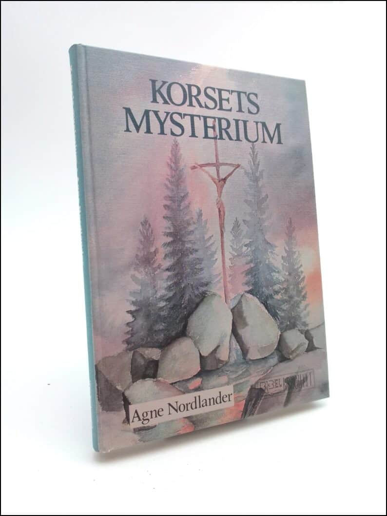 Agne Nordlander : Korsets mysterium